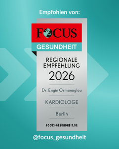 Offizielles Siegel: FOCUS Gesundheit Regionale Empfehlung 2026 und Mental Health Award Best Practice für Dr. med. Engin Osmanoglou, führender Kardiologe in Berlin-Zehlendorf.